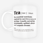 [ Tea ] · noun mug