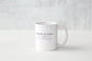 [ Tea ] · noun mug