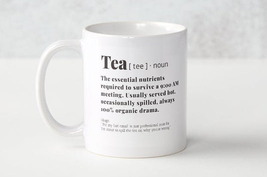 [ Tea ] · noun mug